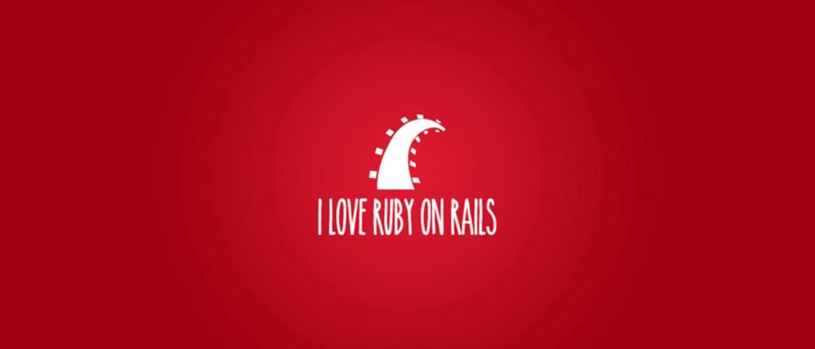 I love ruby on rails